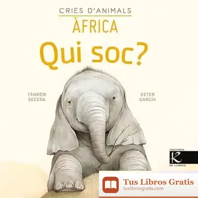 Descargar Qui Soc? Cries Danimals - Àfrica