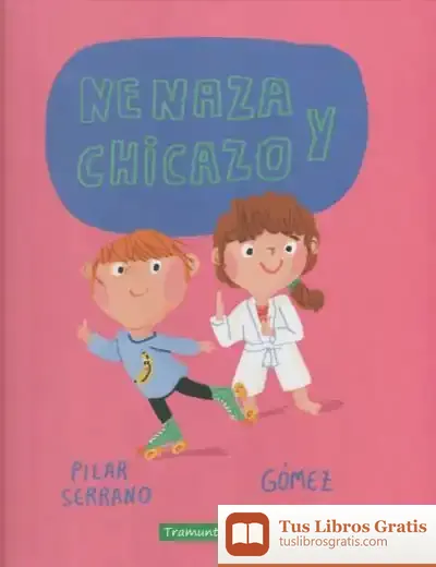 Descargar Nenaza Y Chicazo