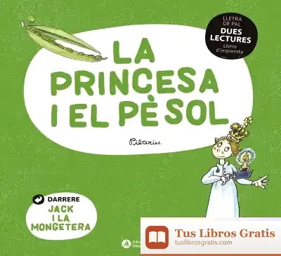 Descargar Dues Lectures. La Princesa I El Pèsol. Jack I La Mongetera