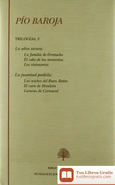 Descargar La Selva Oscura ; La Juventud Perdida
