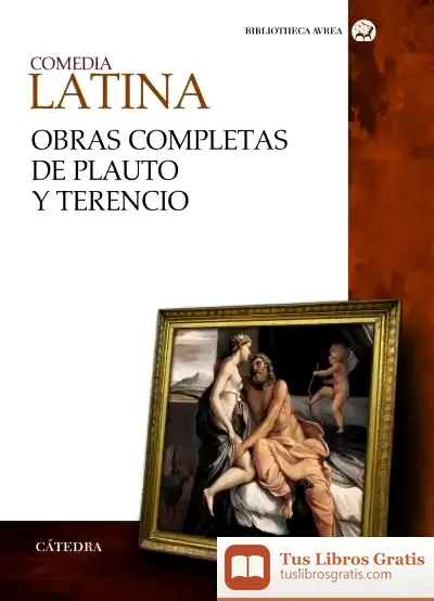 Descargar Comedia Latina. Obras Completas De Plauto Y Terencio de Platón