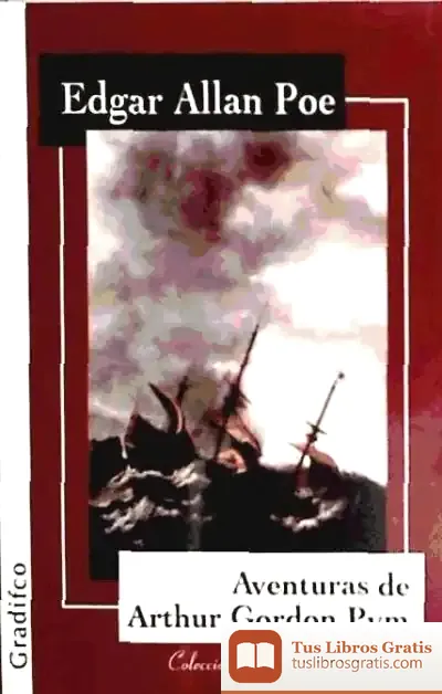 Descargar Aventuras De Arthur Gordon Pym de Antonio Gutiérrez Resa