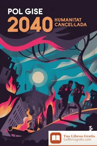 Descargar 2040: Humanitat Cancel·Lada de Pol Gise