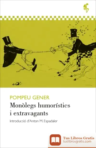 Descargar Monòlegs Humorístics I Extravagants