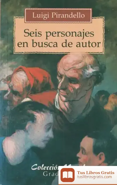 Descargar Seis Personajes En Busca De Autor
