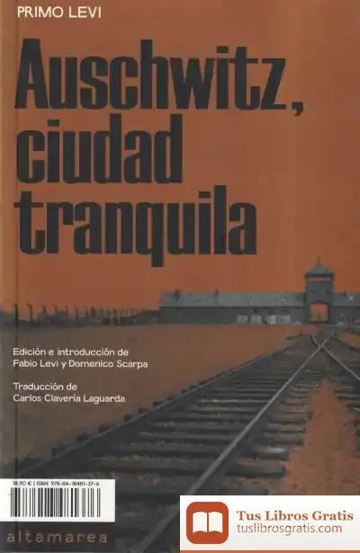 Descargar Auschwitz, Ciudad Tranquila