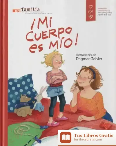Descargar ¡Mi Cuerpo Es Mío!