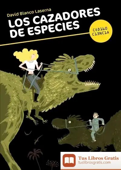 Descargar Los Cazadores De Especies