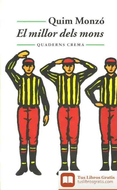 Descargar El Millor Dels Mons de Quim Monzó