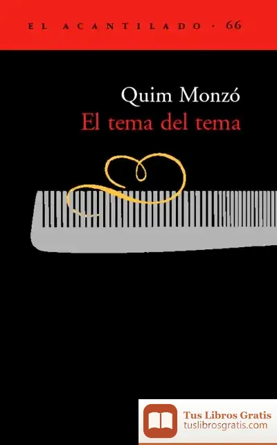 Descargar El Tema Del Tema de Quim Monzó