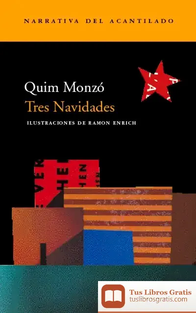 Descargar Tres Navidades de Quim Monzó