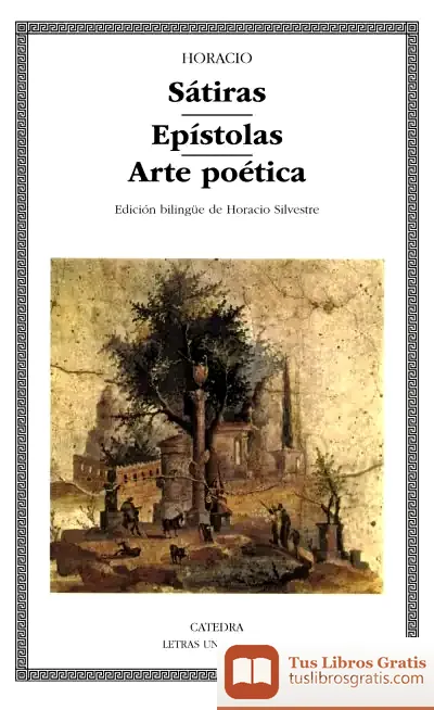 Descargar Sátiras; Epístolas; Arte Poética