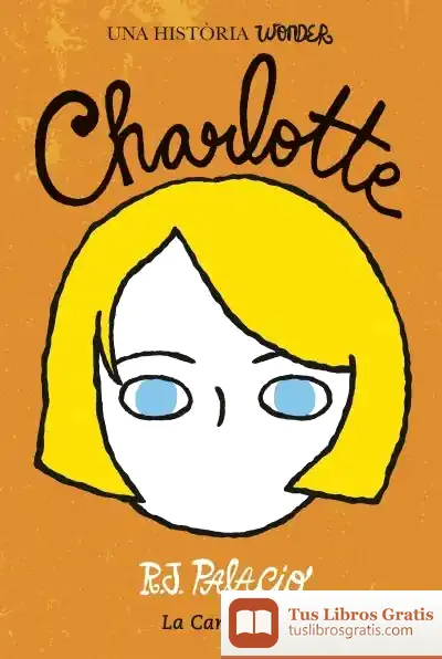 Descargar Charlotte de R. J. Palacio