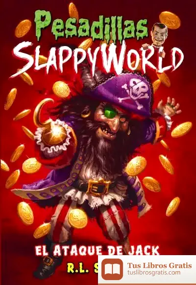 Descargar Slappyworld 2 Ataque De Jack de R. L. Stine