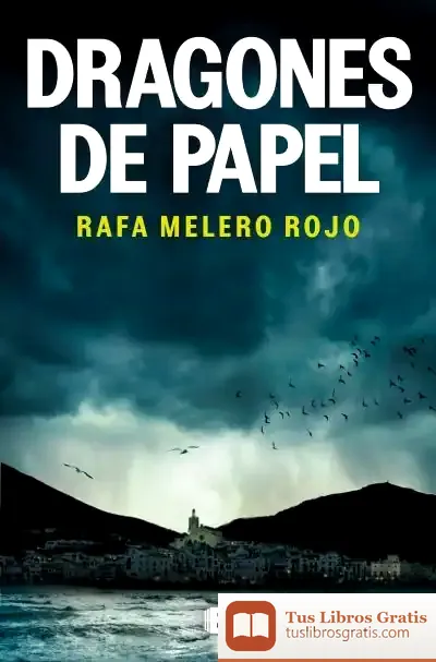 Descargar Dragones De Papel de Rafa Melero Rojo