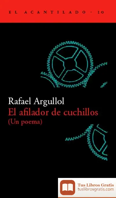 Descargar El Afilador De Cuchillos (Un Poema) de Rafael Argullol