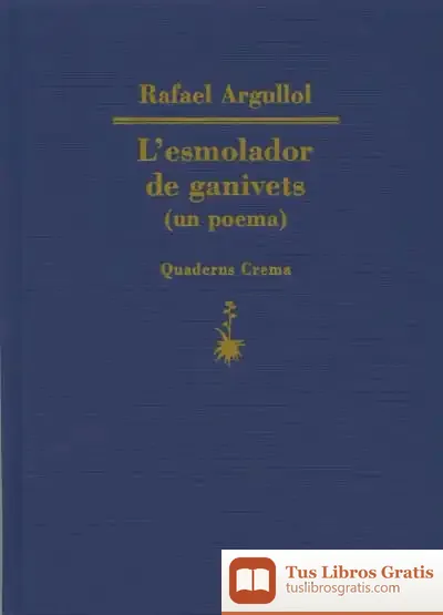 Descargar L'Esmolador De Ganivets (Un Poema)