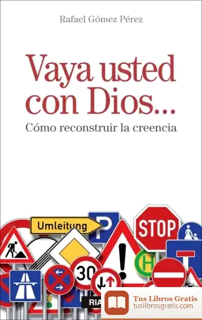 Descargar Vaya Usted Con Dios de Rafael Gómez Pérez