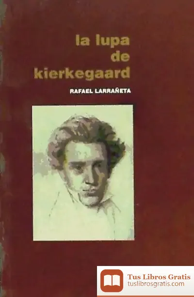 Descargar La Lupa De Kierkegaard