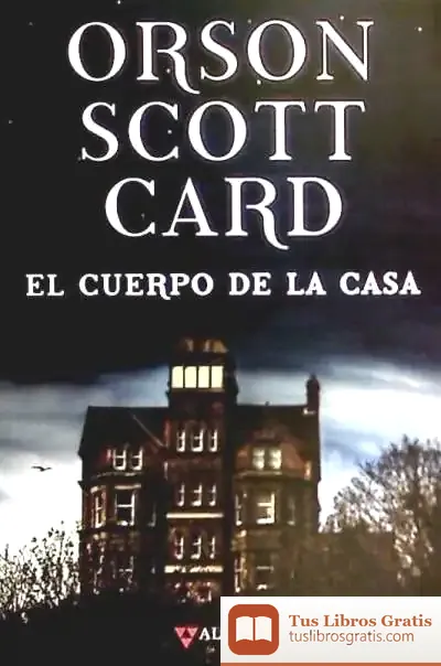 Descargar El Cuerpo De La Casa de Rafael Marín