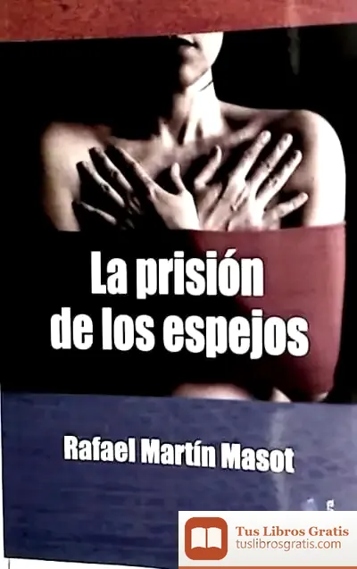 Descargar La Prisión De Los Espejos