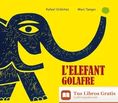 Descargar L’Elefant Golafre