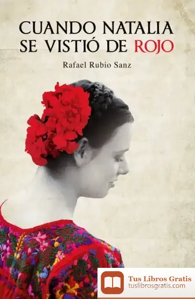 Descargar Cuando Natalia Se Vistió De Rojo