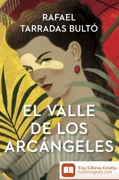 Descargar El Valle De Los Arcángeles