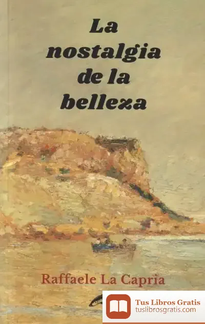 Descargar La Nostalgia De La Belleza