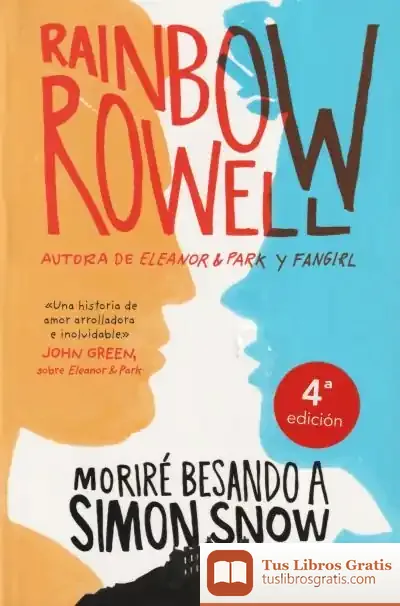 Descargar Moriré Besando A Simon Snow