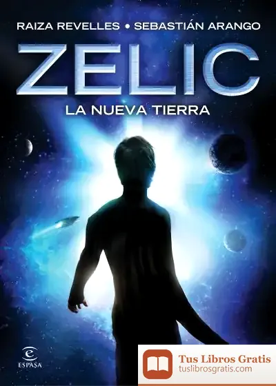 Descargar Zelic. La Nueva Tierra