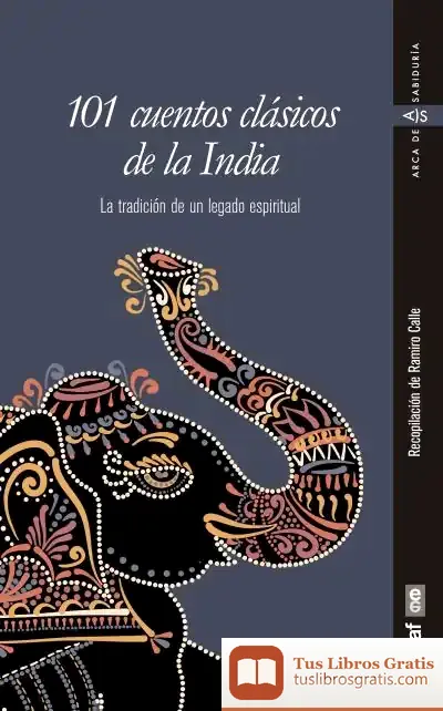 Descargar 101 Cuentos Clásicos De La India de Ramiro Calle