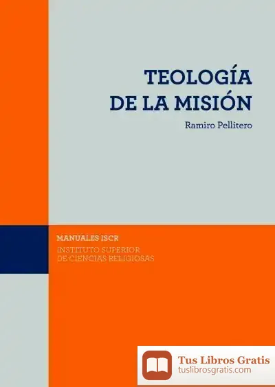 Descargar (Iscr) Teologia De La Misión