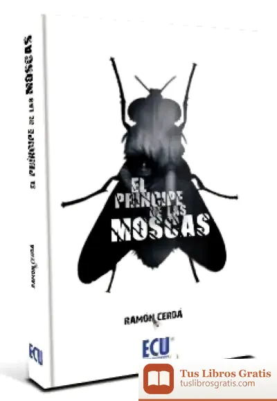 Descargar El Príncipe De Las Moscas de Albert Jané