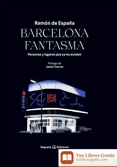Descargar Barcelona Fantasma de Ramón de España