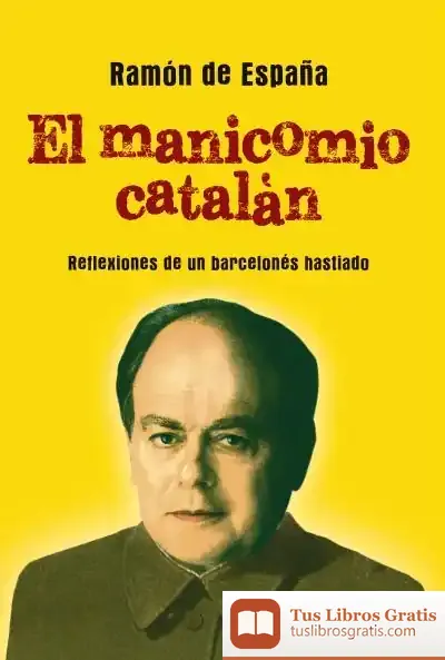 Descargar El Manicomio Catalán