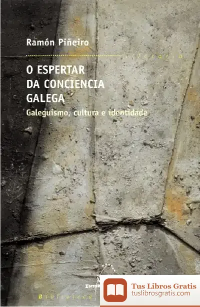 Descargar O Espertar Da Conciencia Galega