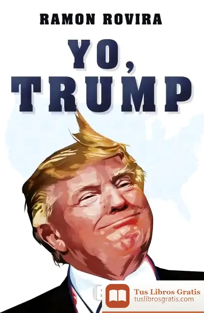 Descargar Yo, Trump