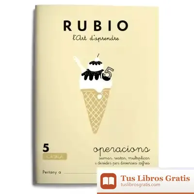 Descargar Rubio, L'Art D'Aprendre. Operacions 5