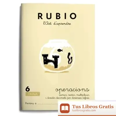 Descargar Rubio, L'Art D'Aprendre. Operacions 6
