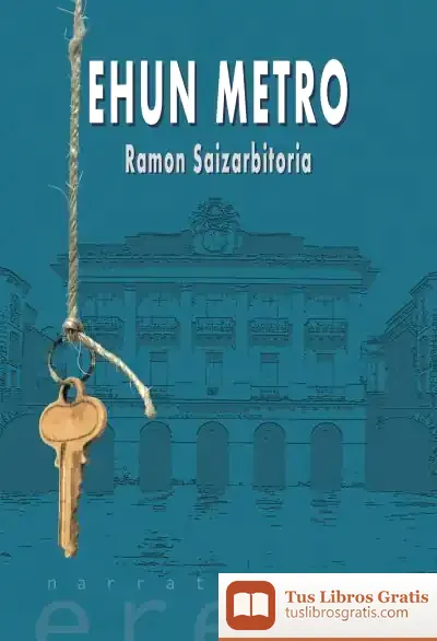 Descargar Ehun Metro de Ramón Saizarbitoria