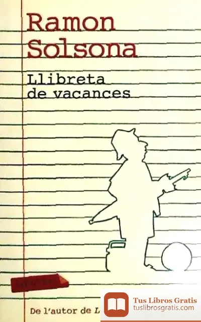 Descargar Llibreta De Vacances de Ramon Solsona