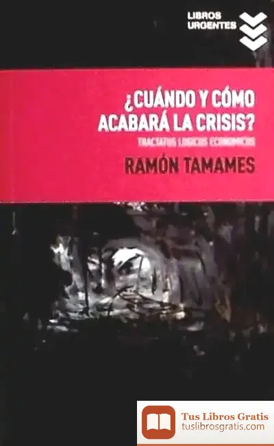 Descargar ¿Cuando Y Como Acabara La Crisis?