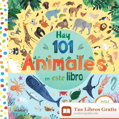Descargar Hay 101 Animales En Este Libro