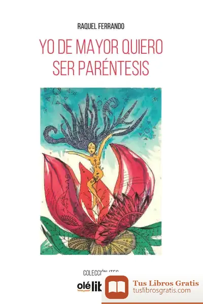 Descargar Yo De Mayor Quiero Ser Paréntesis
