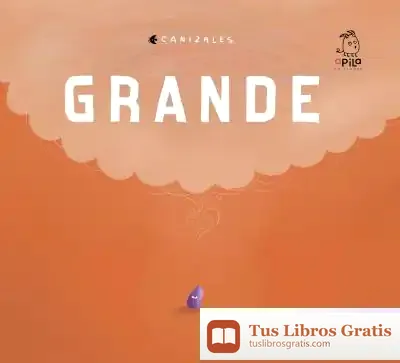 Descargar Grande de Raquel Garrido