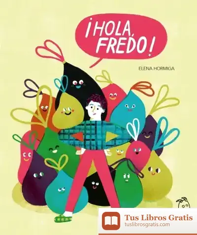 Descargar ¡Hola, Fredo!