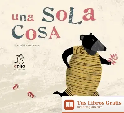 Descargar Una Sola Cosa de Raquel Garrido
