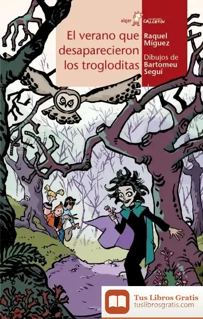Descargar El Verano Que Desaparecieron Los Trogloditas