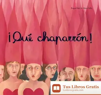 Descargar ¡Que Chaparrón! de Raquel Sáiz Abad